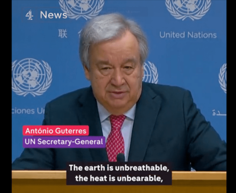 UN Chief Claims ‘Era Of Global Warming Has Ended, Era Of Global BOILING Has Arrived’
