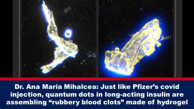 REPORT: Quantum Dots Seen in Long-Acting Insulin are Self-Assembling “Rubbery Blood Clots”