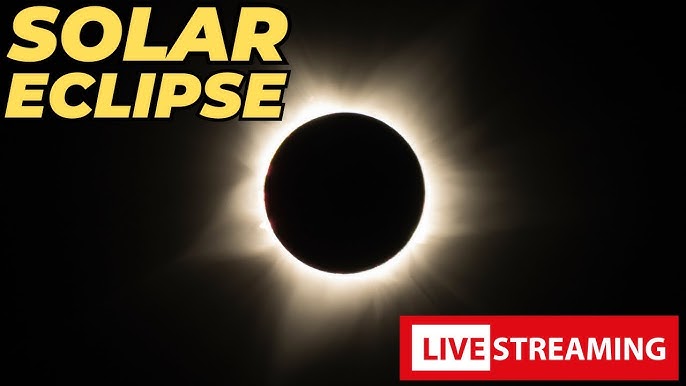 LIVESTREAM: Solar Eclipse 2024 – WATCH NOW!