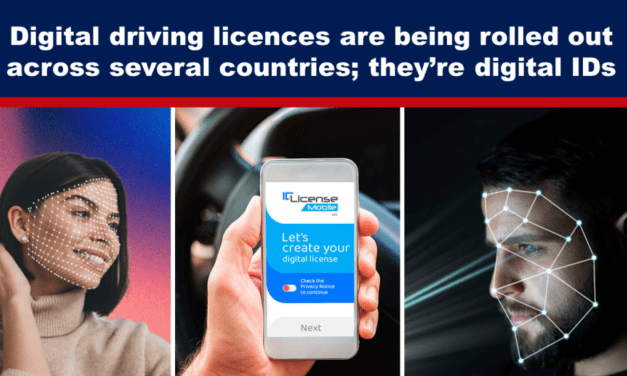 ‘Digital Driving Licenses’ Are Being Rolled Out Across Several Countries; They’re Digital IDs