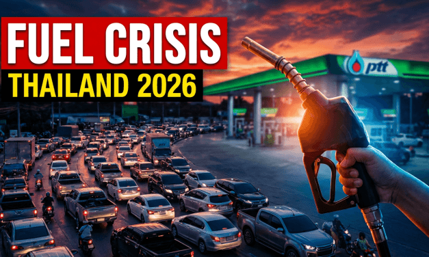 FUEL SHORTAGES AND PANIC BUYING IN THAILAND
